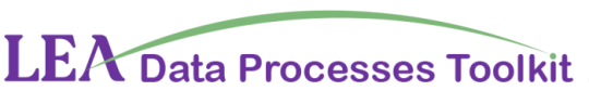 LEA Data Processes Toolkit